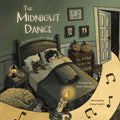 The Adventures After Tuck-In: The Midnight Dance